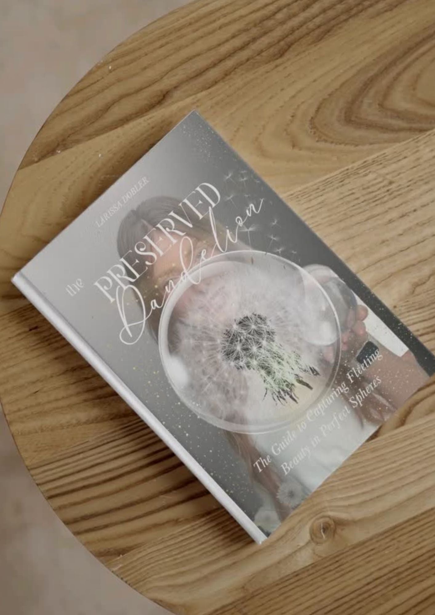 Ebook PRESERVING THE DANDELION - Learn How to do